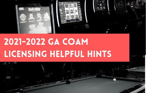 2021-2022 GA COAM Licensing Helpful Hints