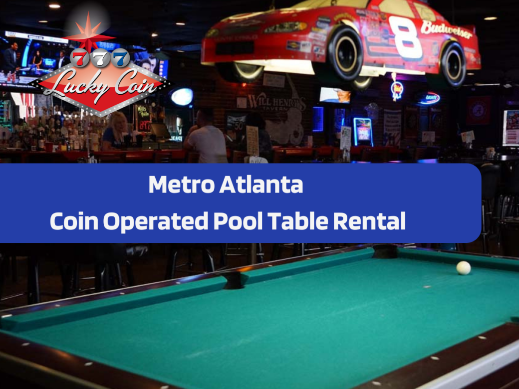 Metro Atlanta Coin Operated Pool Table Rental
