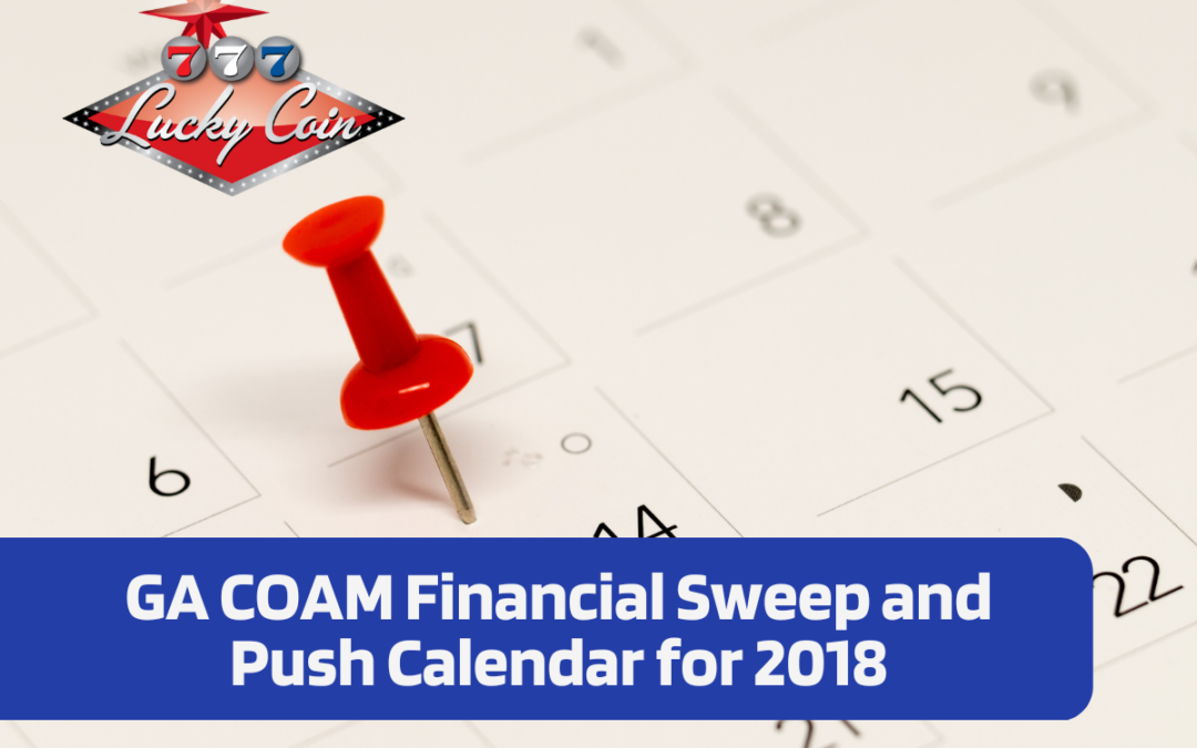 GA COAM Financial Sweep and Push Calendar for 2018