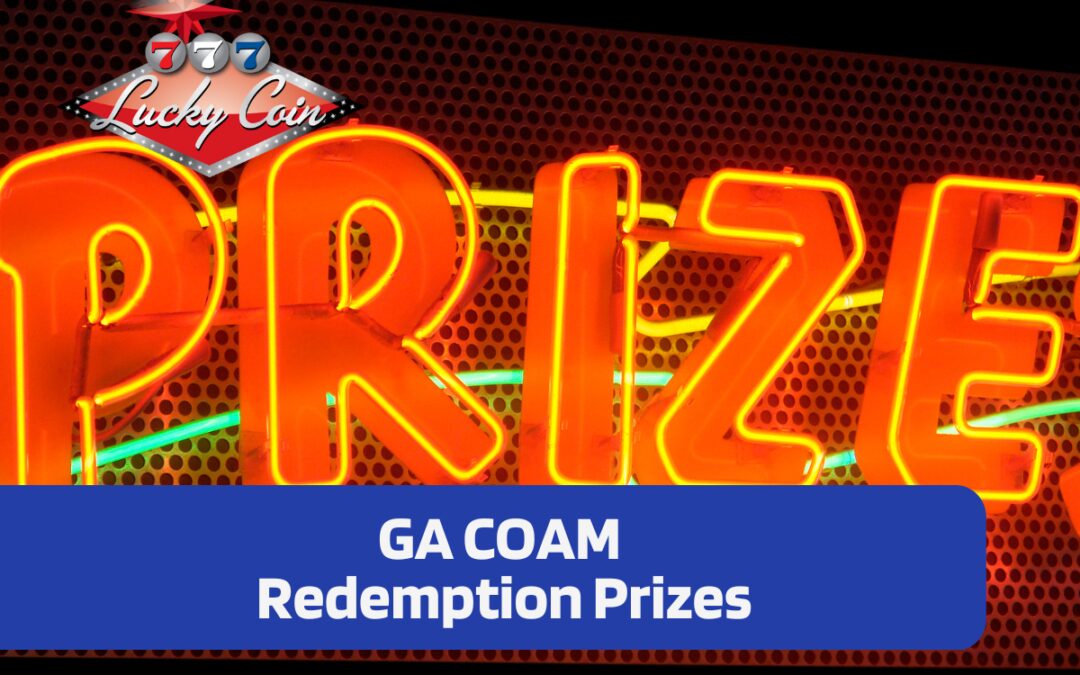 GA COAM Redemption Prizes
