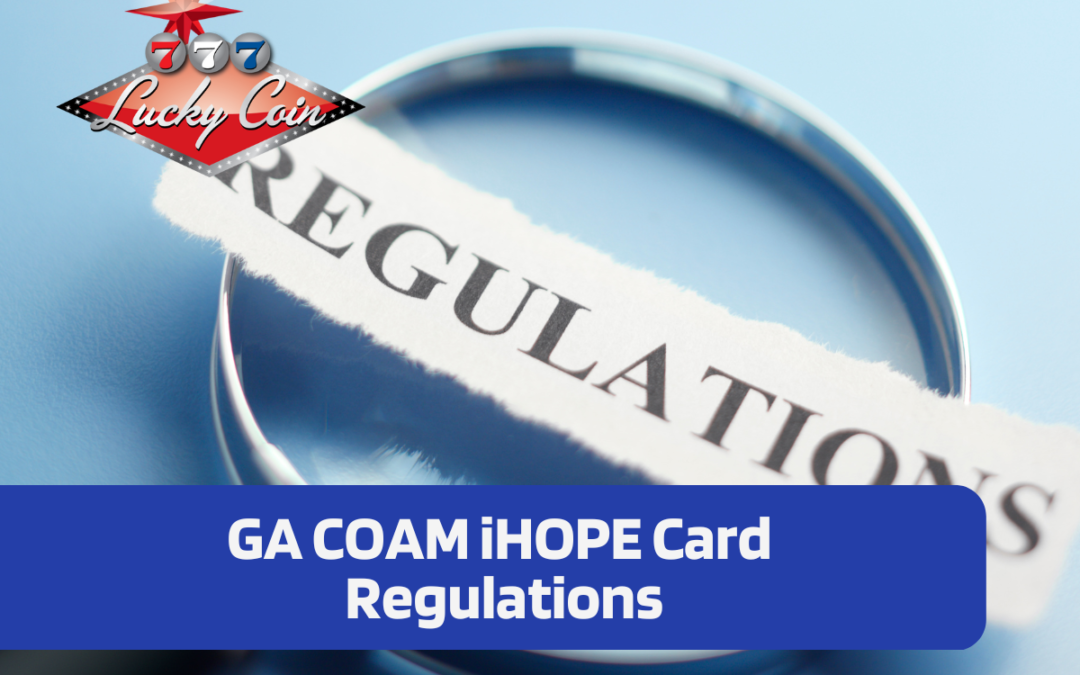 GA COAM iHOPE Card Regulations