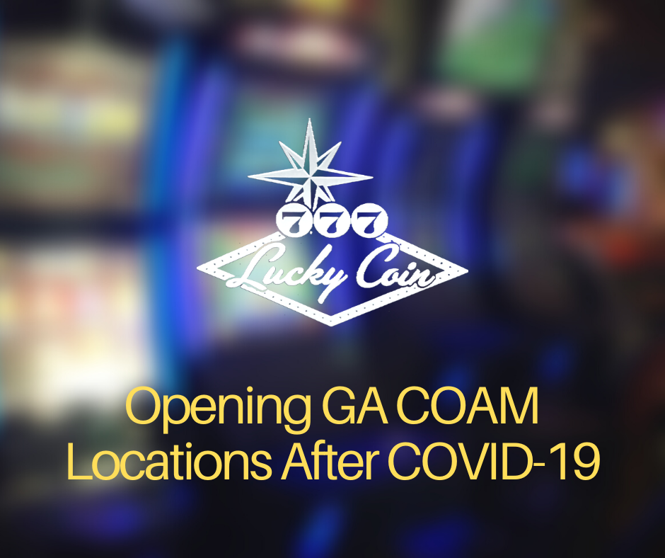 Opening GA COAM Locations After COVID-19