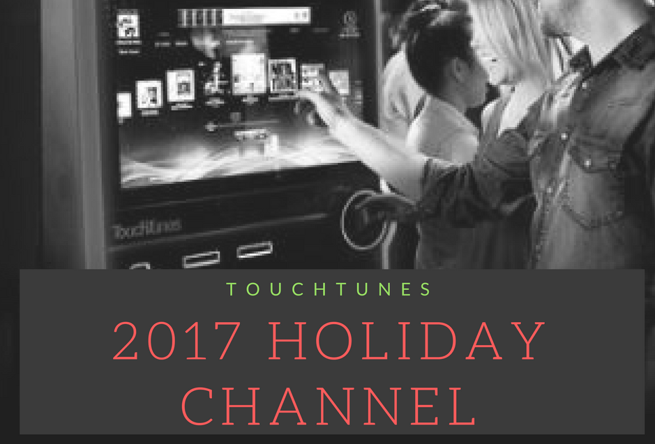 TouchTunes Holiday CMP Channel